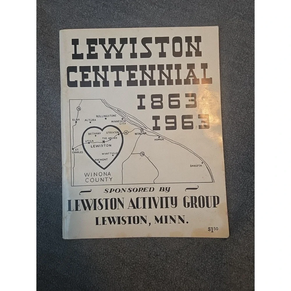 Lewiston Centennial 1863-1963‎ Winona County Minnesota Booklet